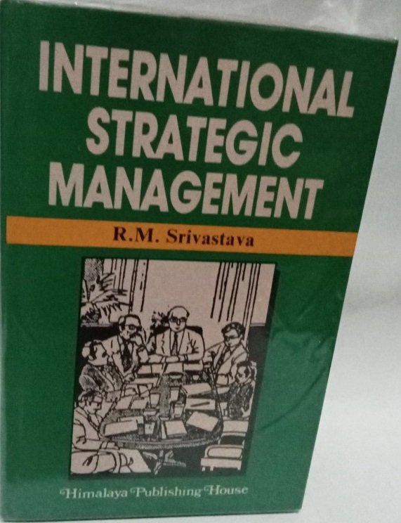 Cover International Strategic Management / R M Srivastava