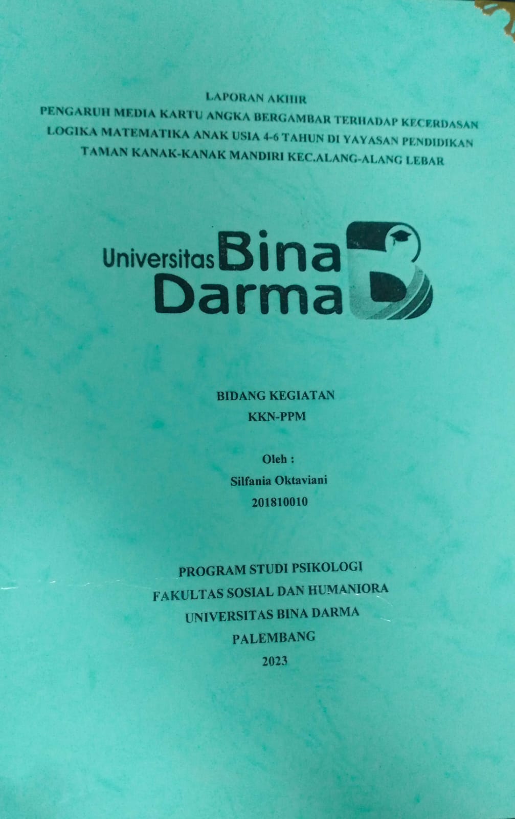 Cover PENGARUH MEDIA KARTU ANGKA BERGAMBAR TERHADAP KECERDASAN LOGIKA MATEMATIKA ANAK USIA 4-6 TAHUN DI YAYASAN PENDIDIKAN TAMAN KANAK-KANAK MANDIRI KEC.ALANG-ALANG LEBAR / Silfania Oktaviani (201810010)