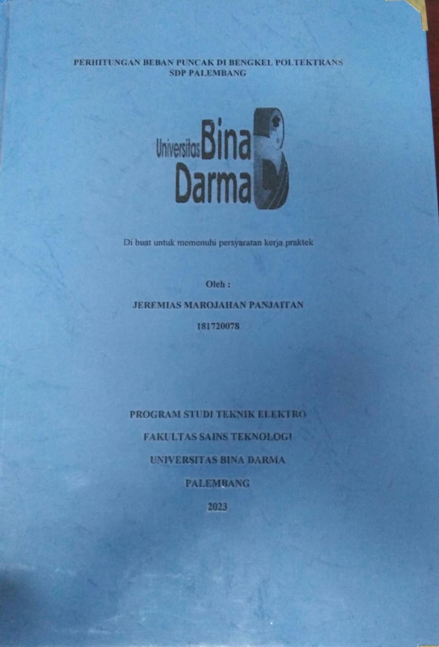 Cover PERHITUNGAN BEBAN PUNCAK DI BENGKEL POLTEKTRANS SDP PALEMBANG / Jeremias Marojahan Panjaitan
