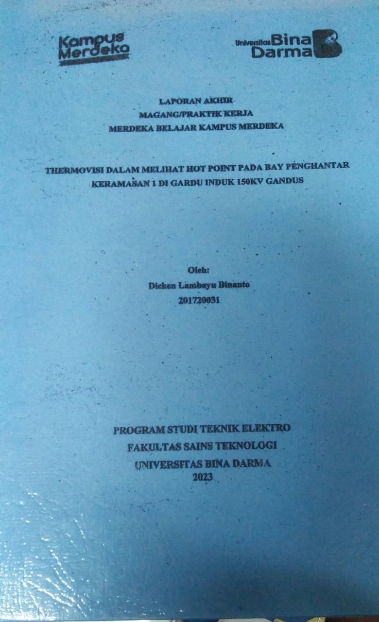 Cover THERMOTIVASI DALAM MELIHAT HOT POINT PADA BAY [ENGHANTAR KERAMASAN 1 DI GARDU INDUK 150KV GANDUS / Dicken Lambayu Binanto