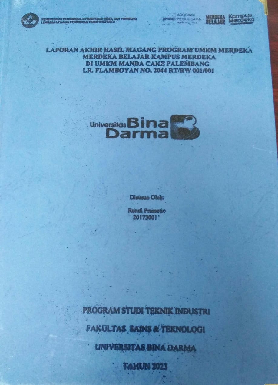 Cover LAPORAN AKHIR HASIL MAGANG PROGRAM UMKM MERDEKA BELAJAR KAMPUS MERDEKA DI UMKM MANDA CAKE PALEMBANG LR. FLAMBOYAN NO. 2044 RT/RW 001/001 / Rendi Prassetio