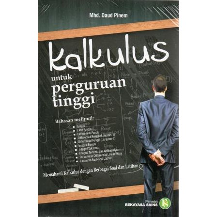 Cover KALKULUS UNTUK PERGURUAN TINGGI / Mhd Daud Pinem