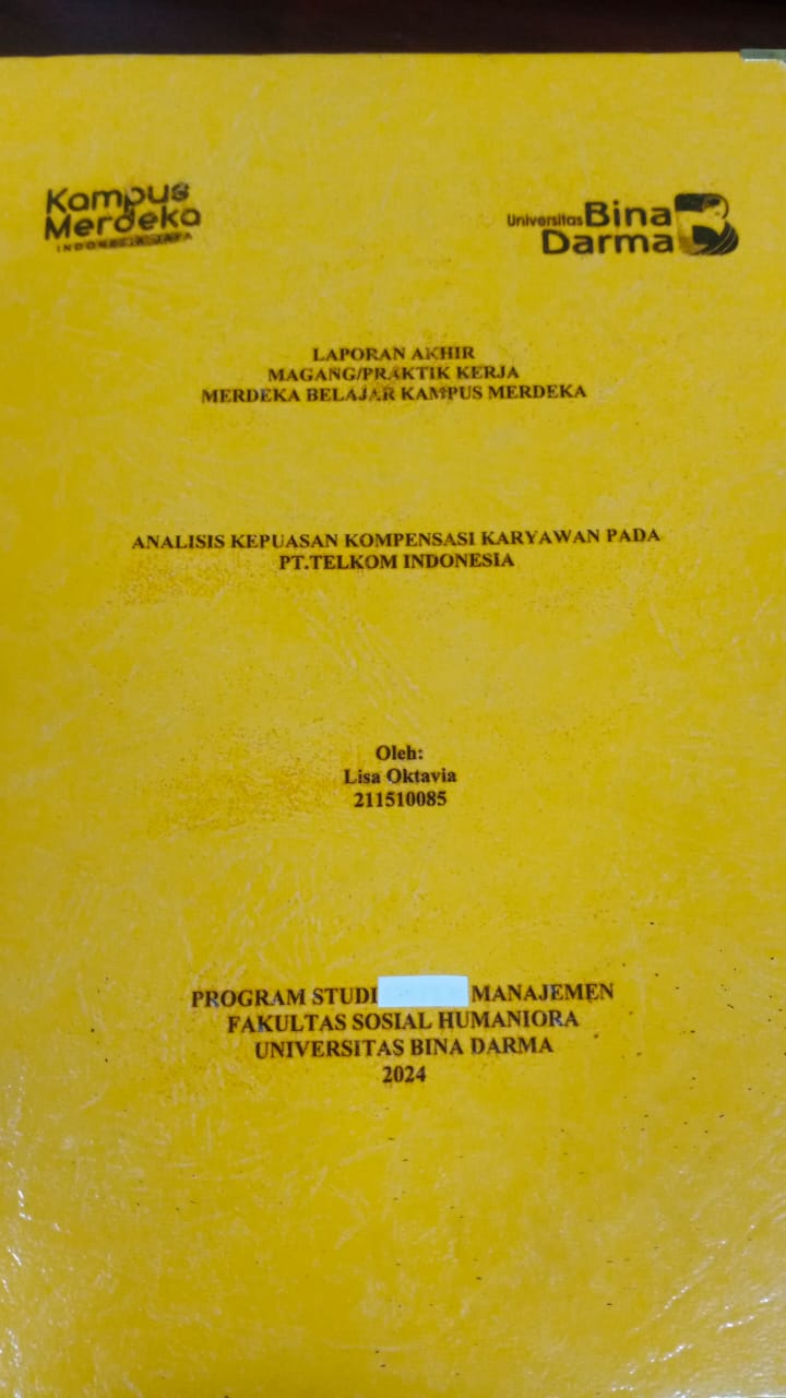 Cover ANALISIS KEPUASAN KOMPENSASI KARYAWAN PADA PT. TELKOM INDONESIA / Lisa Oktavia (211510085)