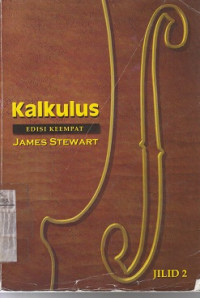 Cover KALKULUS :  Edisi Keempat / James Stewart
