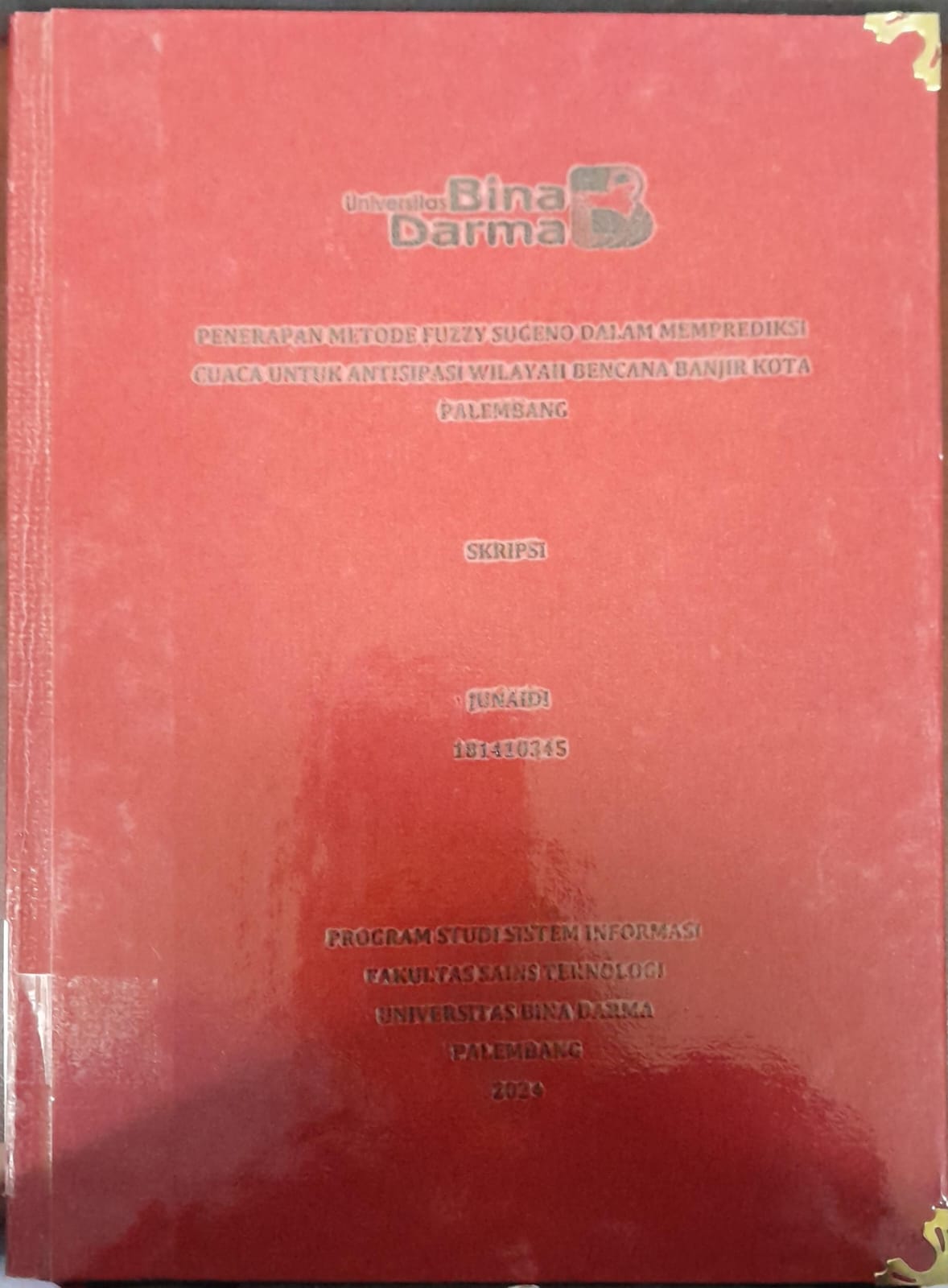 Cover PENERAPAN METODE FUZZY SUGENO DALAM MEMPREDIKSI CUACA UNTUK ANTISIPASI WILAYAH BENCANA BANJIR KOTA PALEMBANG / Junaidi 181410345