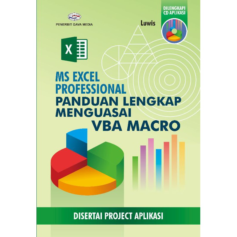 Cover MS Excel Professional Panduan Lengkap Menguasai VBA Macro / Luwis