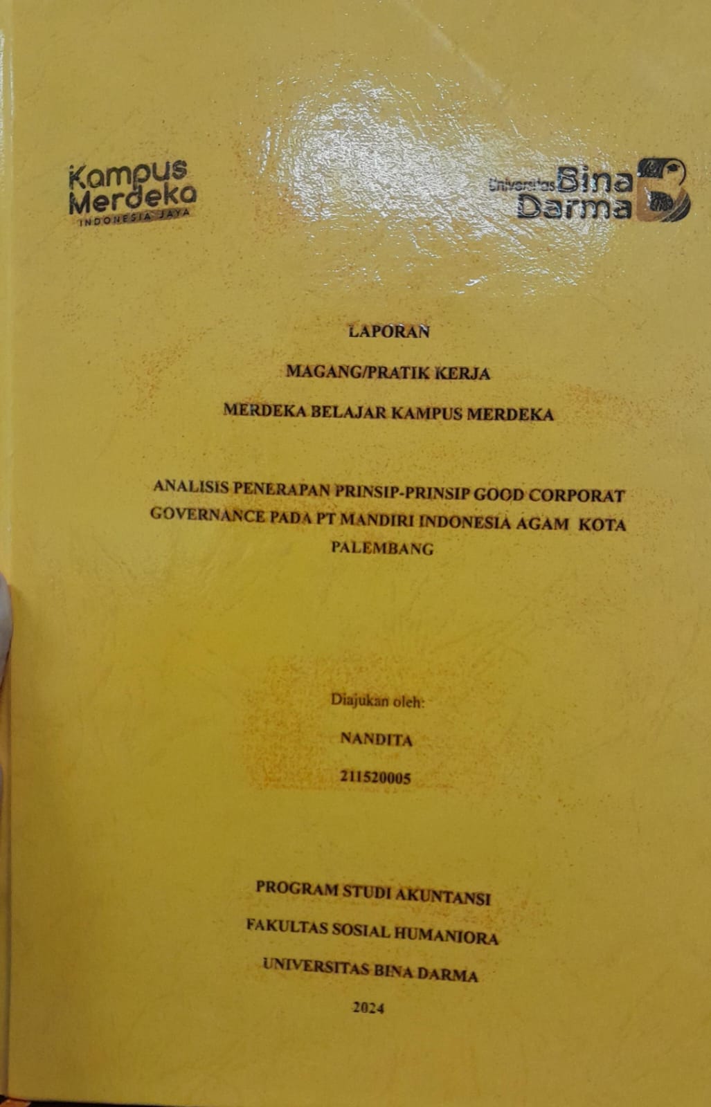 Cover ANALISIS PENERAPAN PRINSIP-PRINSIP GOOD CORPORAT GOVERMENT PADA PT MANDIRI INDONESIA AGAM KOTA PALEMBANG / Nandita 211520005