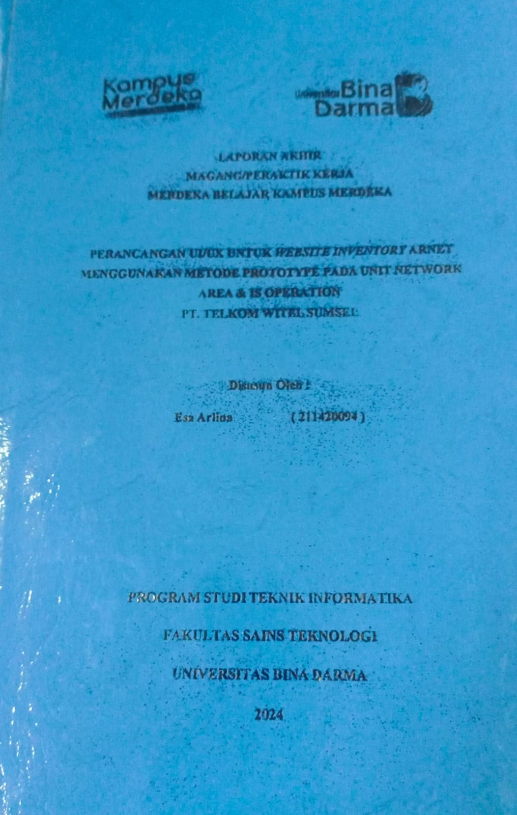 Cover PERANCANGAN UI/UX UNTUK WEBSITE INVENTORY ARNET MENGGUNAKAN METODE PROTOTYPE PADA UNIT NETWORK AREA & IS OPERATION PT. TELKOM WITEL SUMSEL / Esa arlina (211420094)