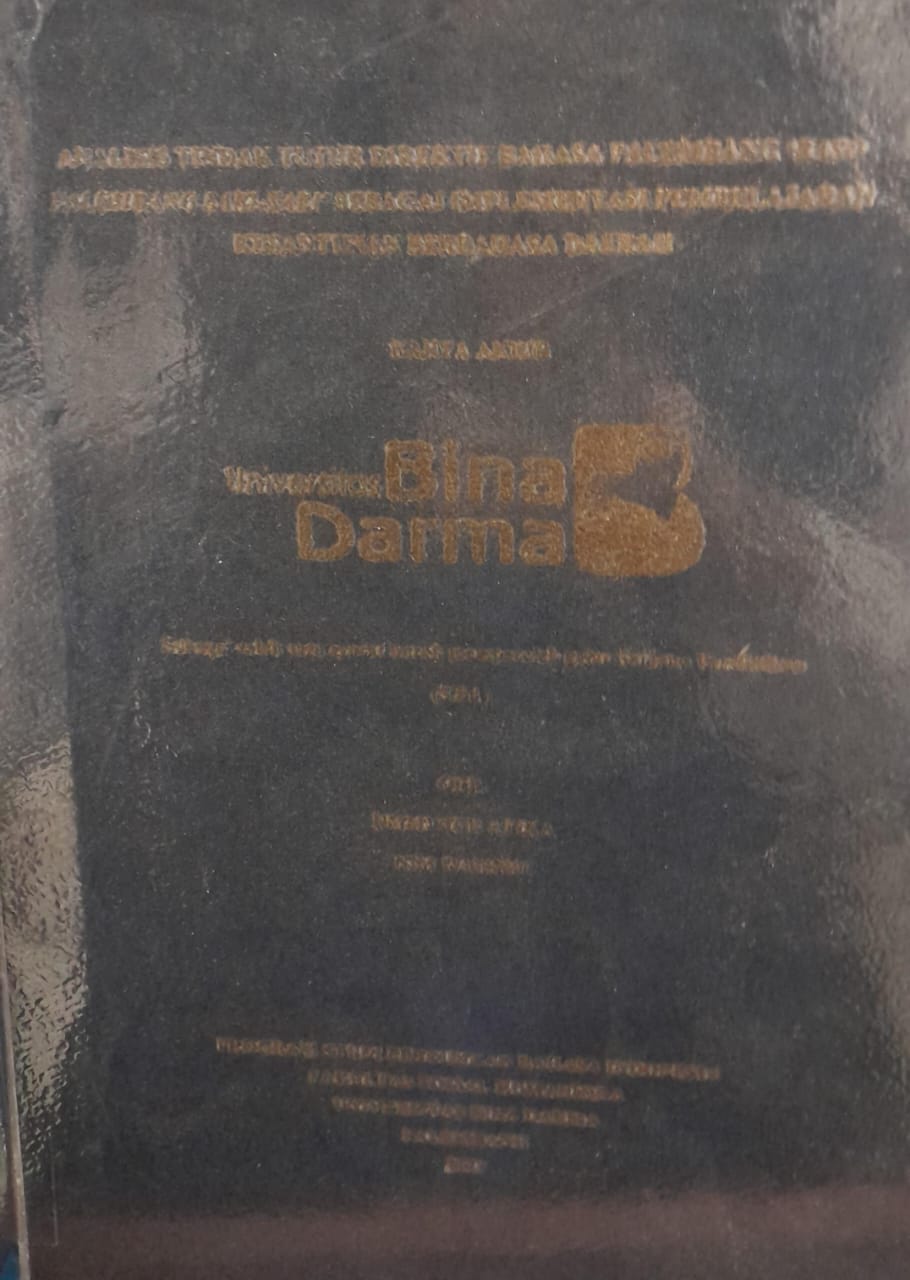 Cover ANALISIS TINDAK TUTUR DIREKTIF BAHASA PALEMBANG 'BASO PALEMBANG SARI-SARI'SEBAGAI IMPLEMENTASI PEMBELAJARAN KESATUAN BERBAHASA DAERAH / Ummi Nur Arika 191320007