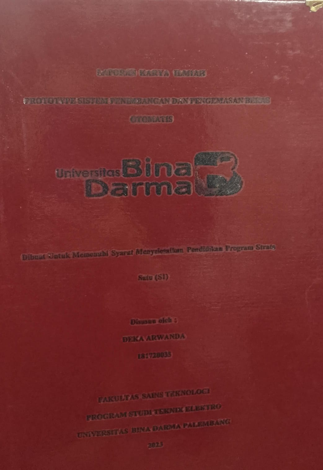 Cover PROTOTYPE SISTEM PENIMBANGAN DAN PENGEMASAN BERAS OTOMATIS / Deka Arwanda (181720035)