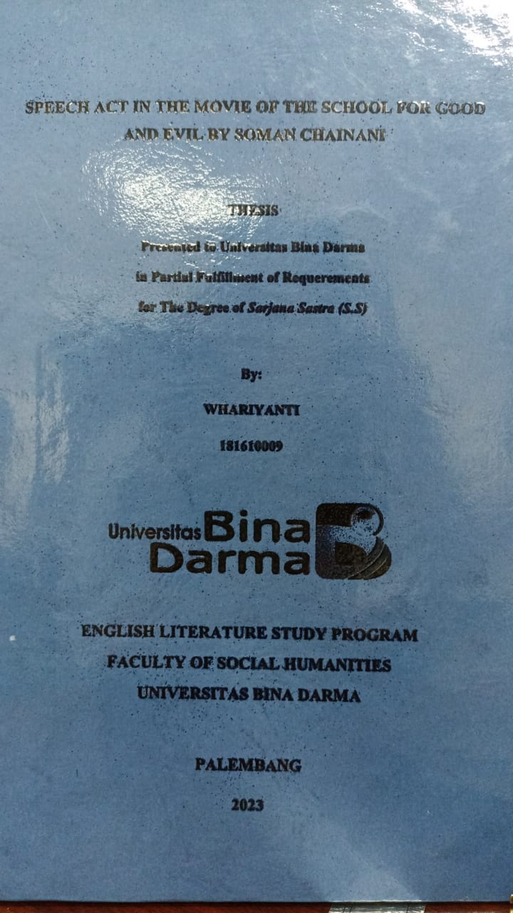 Cover SPEECH ACT IN THE MOVIE OF THE SCHOOL FOR GOOD AND EVIL BY SOMAN CHAINANI / Whariyanti