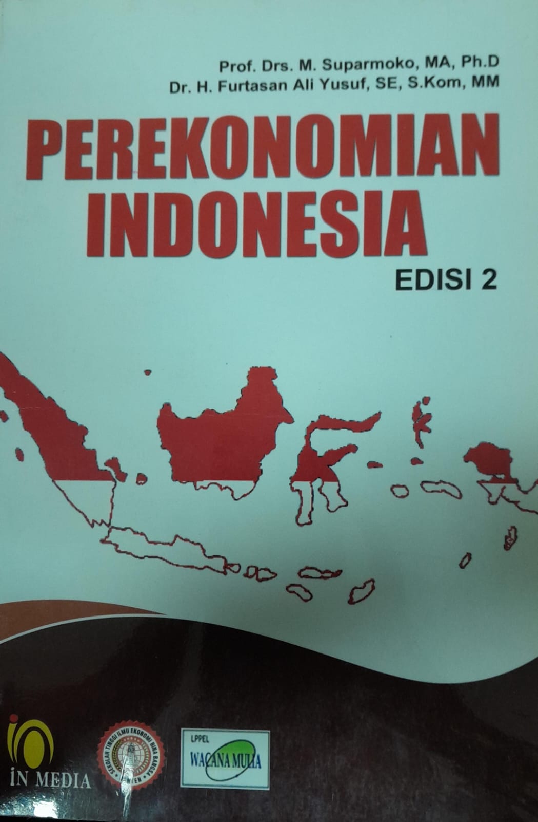 Cover PEREKONOMIAN INDONESIA / Suparmoko & furtasan ali yusuf