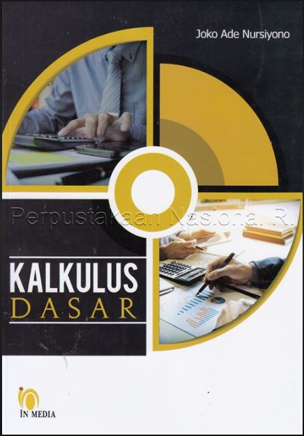 Cover Kalkulus Dasar / Joko Ade Nursiyono