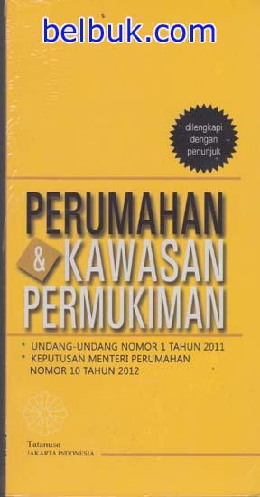 Cover PERUMAHAN & KAWASAN PERMUKIMAN / Tim Redaksi Tatanusa