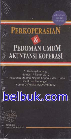 Cover PERKOPERASIAN & PEDOMAN UMUM AKUNTANSI KOPERASI / Tim Redaksi Tatanusa