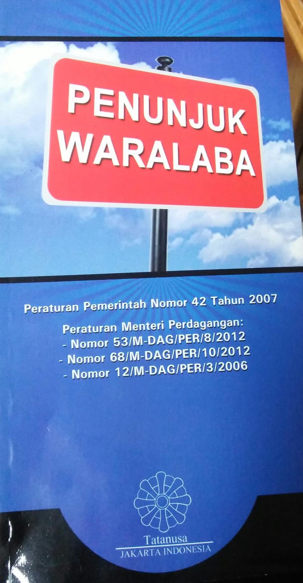 Cover PENUNJUK WARALABA :  Peraturan Pemerintah Nomor 42 Tahun 2007 / Tim Redaksi Tatanusa