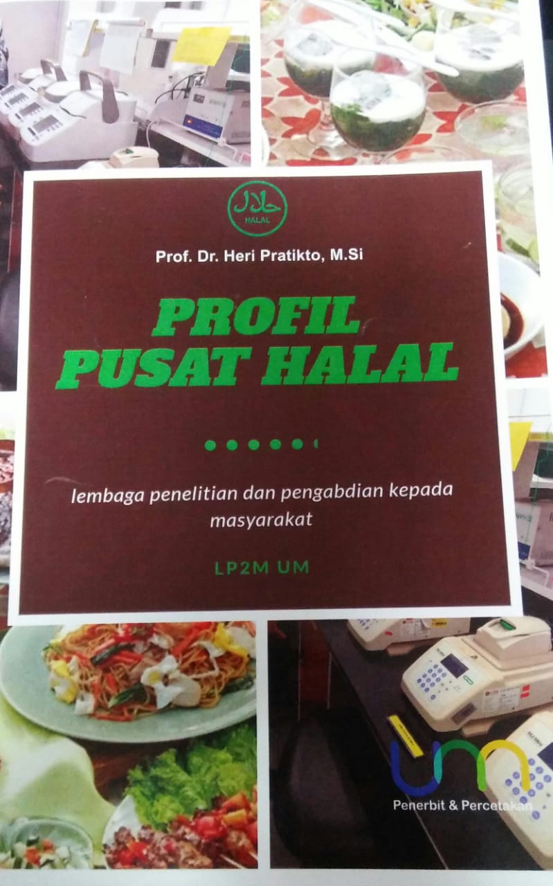Cover PROFIL PUSAT HALAL LEMBAGA PENELITIAN DAN PENGABDIAN KEPADA MASYARAKAT (LP2M) UNIVERSITAS NEGERI MALANG / Heri Pratikto