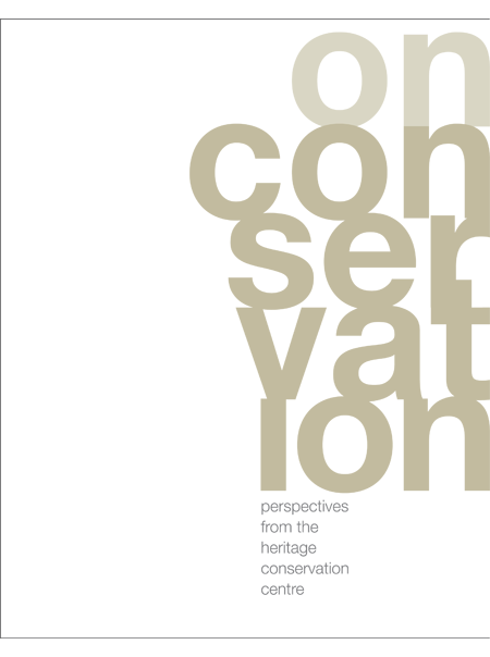 Cover ON CONSERVATION : PERSPECTIVES FROM THE HERITAGE CONSERVATION CENTRE / Chong Yu Ting