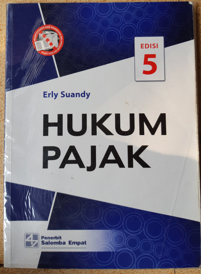 Cover HUKUM PAJAK :  Edisi 5 / Erly Suandy