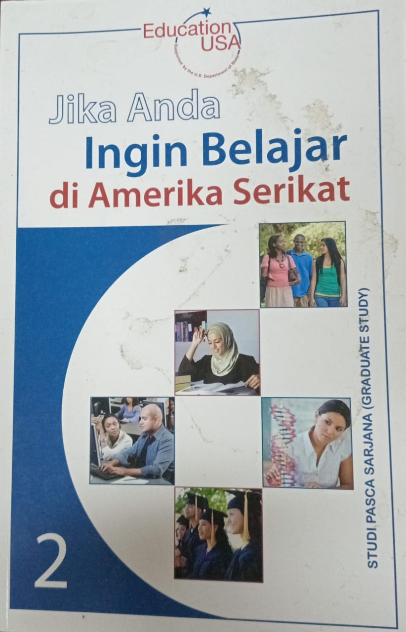 Cover JIKA ANDA INGIN BELAJAR DI AMERIKA SERIKAT / Erica Sjarif