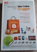 Cover MEMBANGUN TOKO ONLINE DENGAN BLOGGER / Jefferly Helianthusonfri