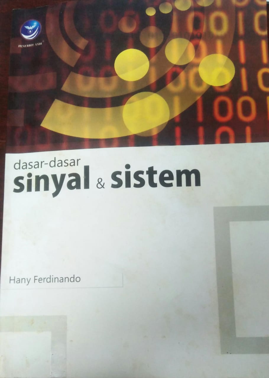 Cover DASAR-DASAR SINYAL & SISTEM / Hany Ferdinando