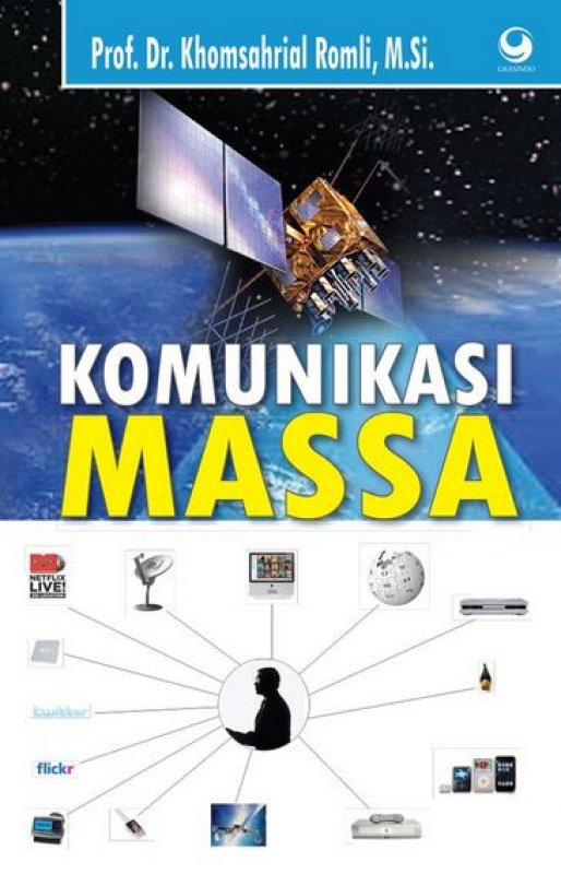 Cover KOMUNIKASI MASSA / Khomsahrial Romli