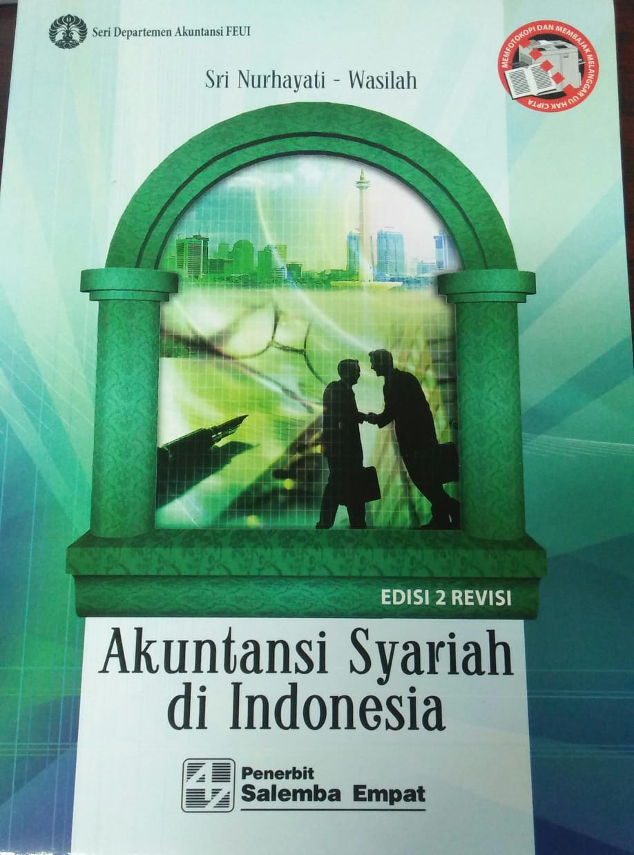 Cover AKUNTANSI SYARIAH DI INDONESIA :  Edisi 2 Revisi / Sri Nurhayati