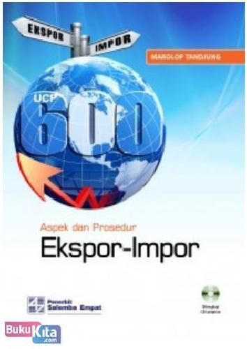 Cover ASPEK DAN PROSEDUR EKSPOR-IMPOR / Marolop Tandjung