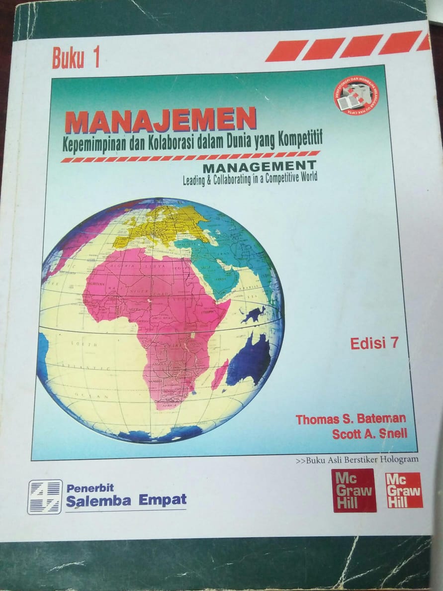 Cover MANAJEMEN KEPEMIMPINAN DAN KOLABORASI DALAM DUNIA YANG KOMPETITIF :  Buku 1 / Thomas S.Bateman