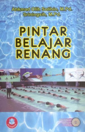 Cover PINTAR BELAJAR RENANG / Ahkmad Olih Solihin