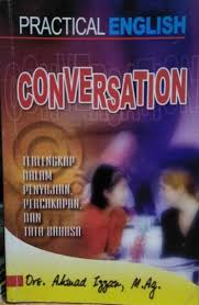 Cover PRACTICAL ENGLISH CONVERSATION / Ahmad Izzan
