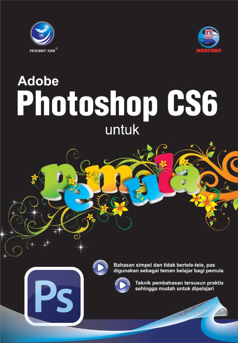 Cover ADOBE ILLUSTRATOR CS6 UNTUK PEMULA / Madcoms