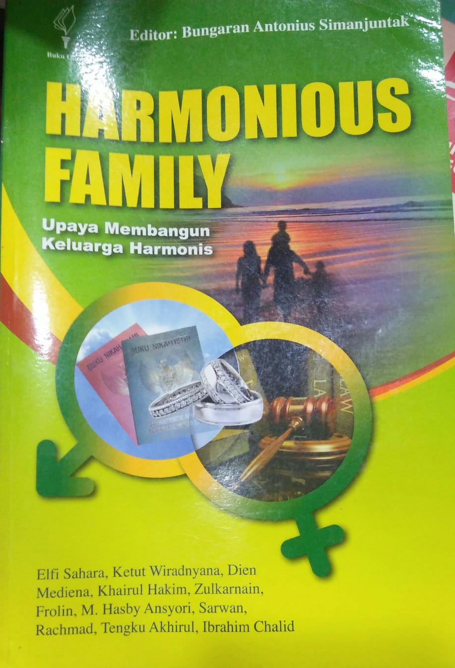 Cover HARMONIOUS FAMILY :  Upaya Membangun Keluarga Harmonis / Elfi Sahara