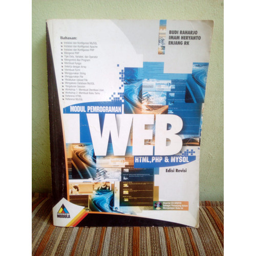 Cover MODUL PEMROGRAMAN WEB HTML,PHP & MYSQL :  Edisi Revisi / Budi Raharjo