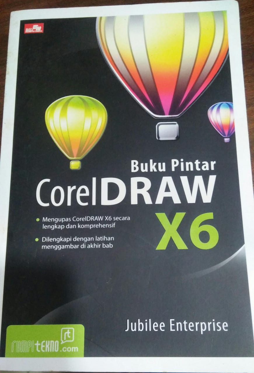 Cover BUKU PINTAR CORELDRAW X6 / Jubilee Enterprise