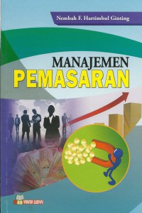 Cover MANAJEMEN PEMASARAN / Nembah F. Hartimbul Ginting