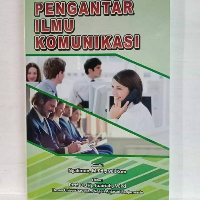 Cover Pengantar ilmu komunikasi / Ngalimun, M.Pd., M.I.Kom