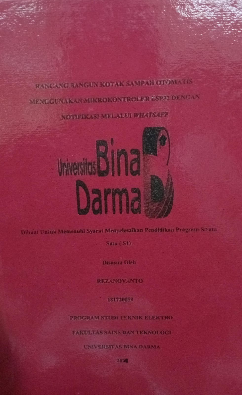 Cover RANCANGAN BANGUN KOTAK SAMPAH OTOMATIS MENGGUNAKAN MIKROKONTROLER ESP32 DENGAN NOTIFIKASI MELALUI WHATSAPP / Rezanovanto 181720059