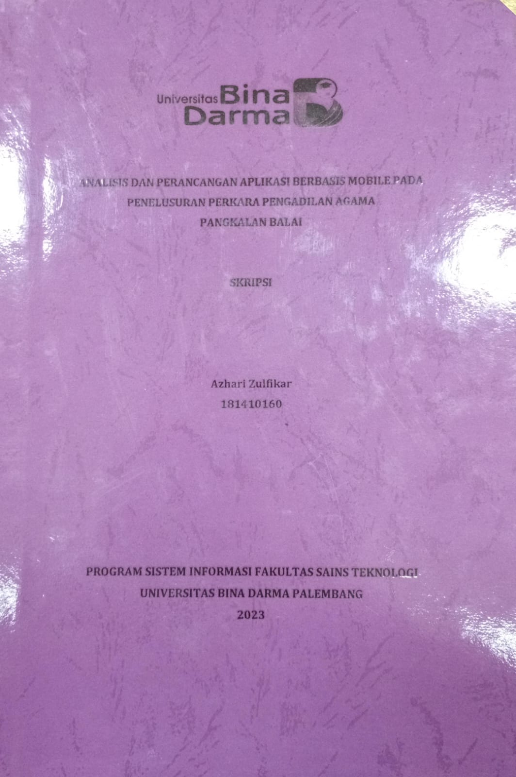 Cover ANALISIS DAN PERANCANGAN APLIKASI BERBASIS MOBILE PADA PENELUSURAN PERKARA PENGADILAN AGAMA PANGKALAN BALAI / Azhari Zulfikar 181410160