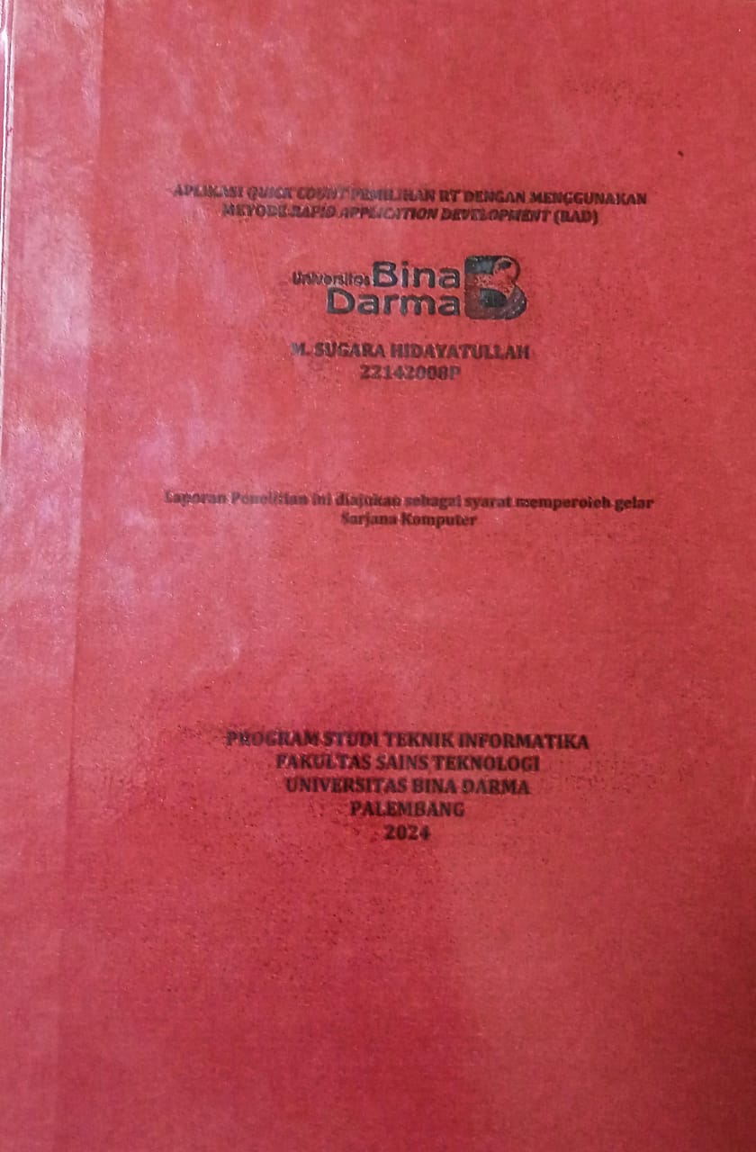 Cover APLIKASI QUICK COUNT PEMILIHAN RT DENGAN MENGGUNAKAN APPLICATION DEVELOPMENT (RAD) METODE RAPID / M . Sugara Hidayatullah