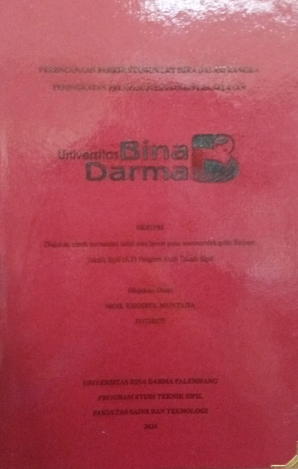 Cover PERANCANGAN PARKIR STASIUN LRT DJKA DALAM RANGKA PENINGKATAN PELAYANAN LRT SUMATERA SELATAN / Moh.Khoirul Muntaha 21171027P