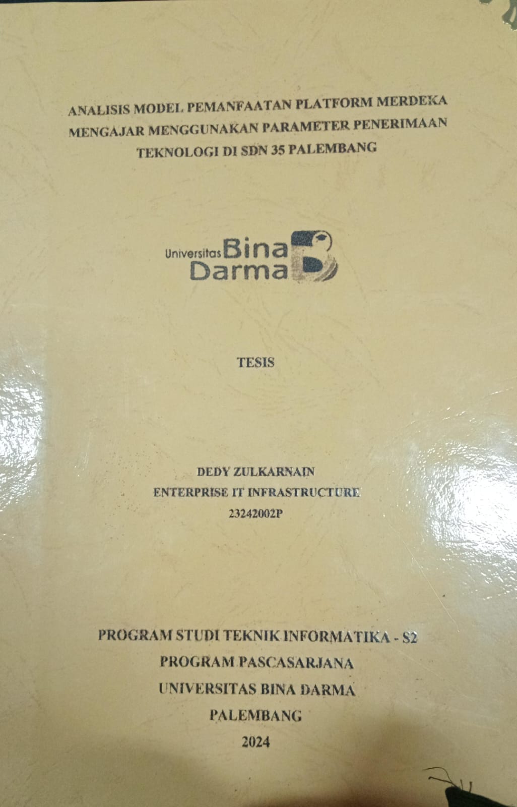 Cover ANALISIS MODEL PEMANFAATAN PLATFORM MERDEKA MENGAJARKAN MENGGUNAKAN PARAMETER PENERIMAAN TEKNOLOGI DI SDN 35 PALEMBANG / Dedy Zulkarnain 23242002P