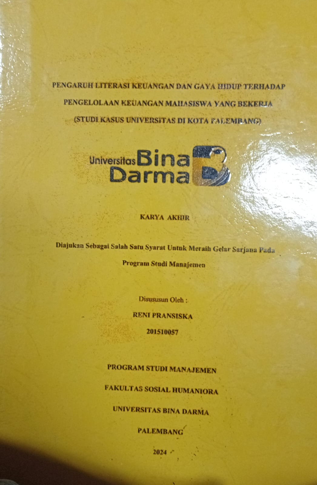 Cover PENGARUH LITERASI KEUANGAN DAN GAYA HIDUP TERHADAP PENGELOLAAN KEUANGAN MAHASISWA YANG BEKERJA (STUDI KASUS UNIVERSITAS DI KOTA PALEMBANG) / Reni Pransiska 201510057