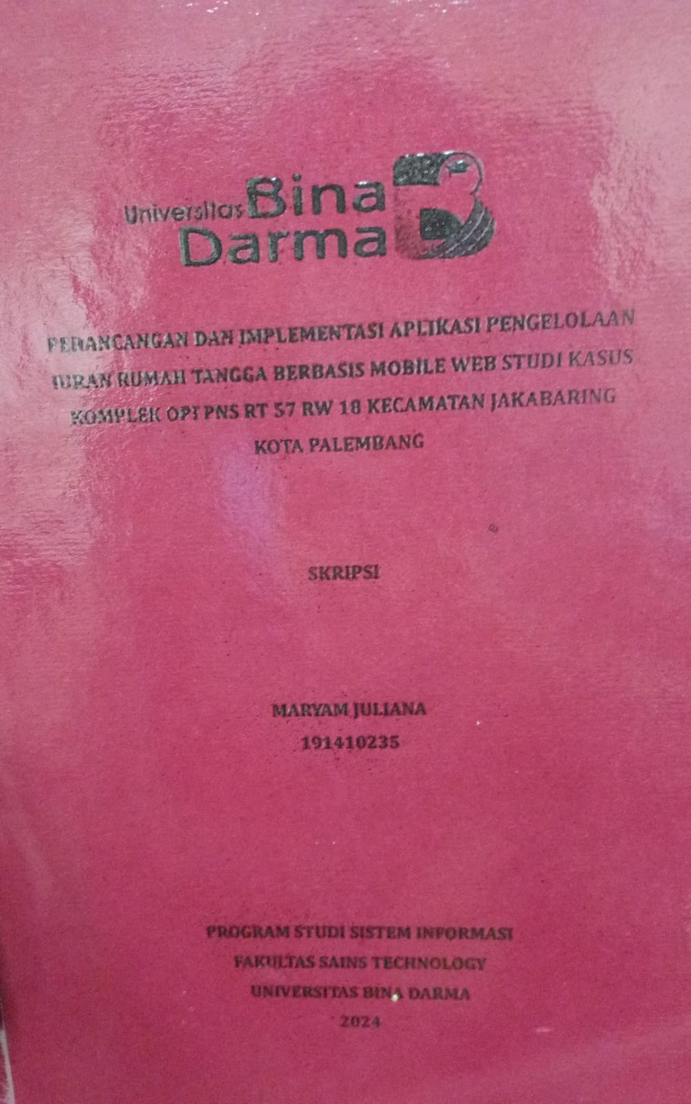 Cover PERANCANGAN DAN IMPLEMENTASI APLIKASI PENGELOLAAN IURAN RUMAH TANGGA BERBASIS MOBILE WEB STUDI KASUS KOMPLEK OPI PNS RT 57 RW 18 KECAMATAN JAKABARING KOTA PALEMBANG / Mariam Juliana 191410235