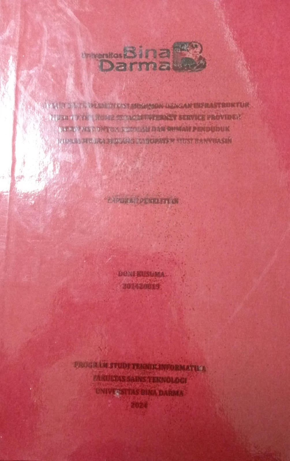 Cover DESAIN DAN IMPLEMENTASI MIKHMON DENGAN INFRASTRUKTUR FIBER TO THE HOME SEBAGAI INTERNET SERVICE PROVIDER RT RW NET UNTUK SEKOLAH DAN RUMAH PENDUDUK DIDESA MUARA MERANG KABUPATEN MUSI BANYUASIN / Doni Kusuma 201420019
