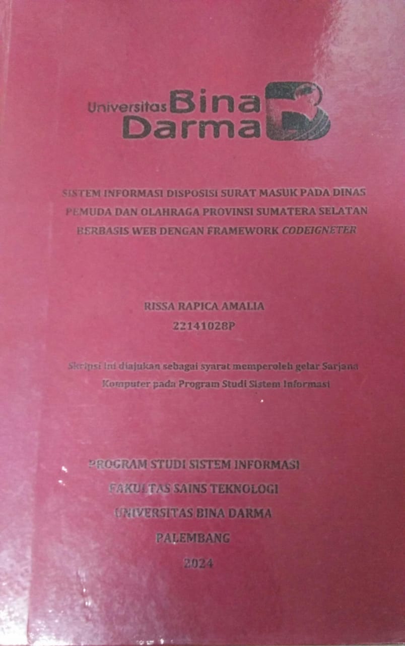 Cover SISTEM INFORMASI DISPOSISI SURAT MASUK PADA DINAS PEMUDA DAN OLAHRAGA PROVINSI SUMATERA SELATAN BERBASIS / Rissa Rapica Amalia