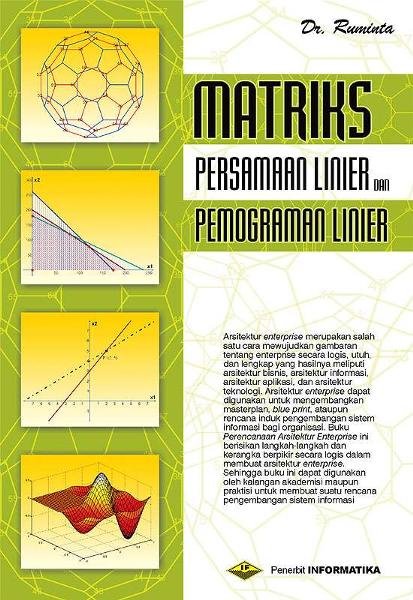 Cover Matriks Persamaan Linier Dan Pemrograman Linier / Dr.Ruminta
