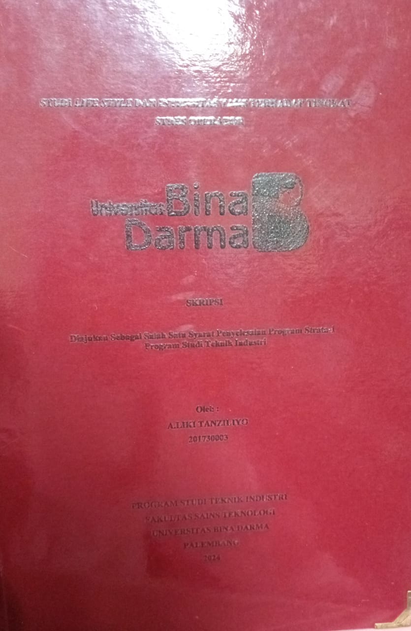 Cover STUDI LIFE STYLE DAN INTENSITAS TAKS TERHADAP TINGKAT STRES OPERATOR / Aliki Tanziliyo 201730003