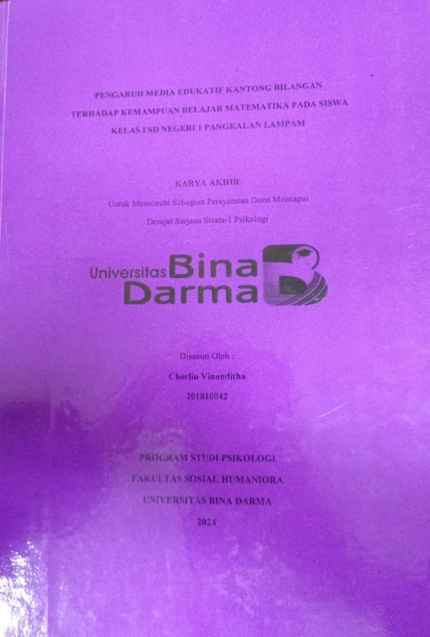 Cover PENGARUH MEDIA EDUKATIF KANTONG BILANGAN TERHADAP KEMAMPUAN BELAJAR MATEMATIKA PADA SISWA KELAS 1 SD NEGERI 1 PANGKALAN LAMPAM / CHERIN VINANDITHA
